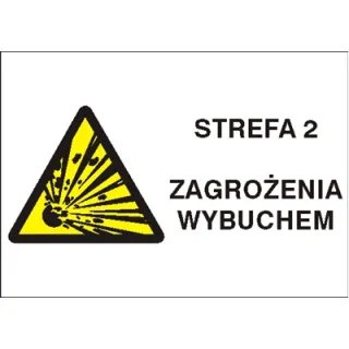 Znak strefa 2 zagrożenia wybuchem na płycie PCV (870-24)