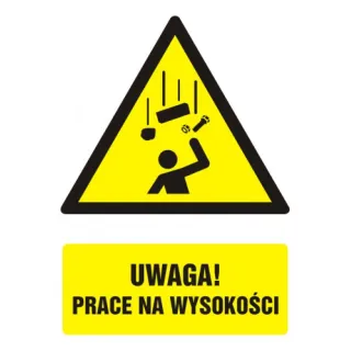 Znak Uwaga! Prace na wysokości na płycie PCV (GF029)