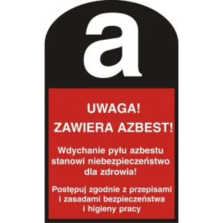 Znak Uwaga! Zawiera azbest (LD003)