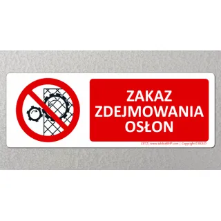 Oznaczenie Zakaz zdejmowania osłon (Z072)