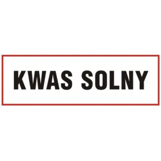 Znak Kwas solny na Płycie PCV (ND009)