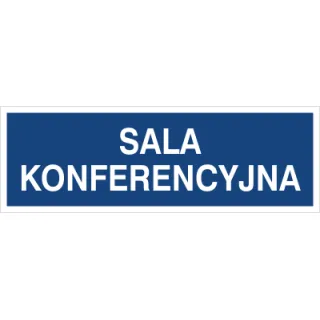 Znak sala konferencyjna na Folii Samoprzylepnej (801-89)