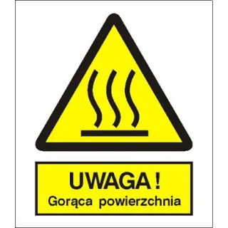 Znak uwaga gorąca powierzchnia na Folii Samoprzylepnej (322)