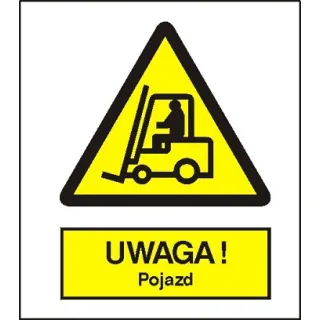 Znak uwaga pojazd na płycie PCV (306)