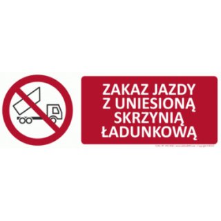 Znak Zakaz jazdy z uniesioną skrzynią 