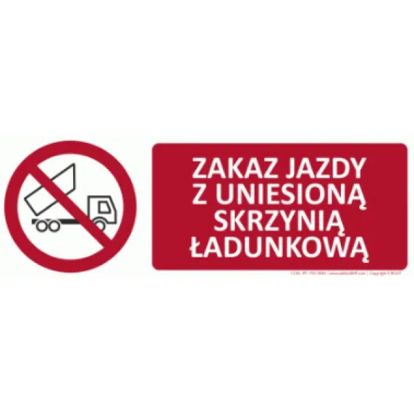 Znak Zakaz jazdy z uniesioną skrzynią (T236)