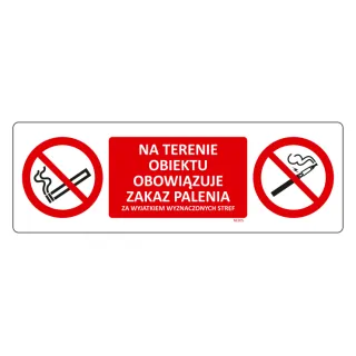 Znak Zakaz palenia na terenie obiektu za wyjątkiem wyznaczonych stref na płycie PCV (NE000-4)