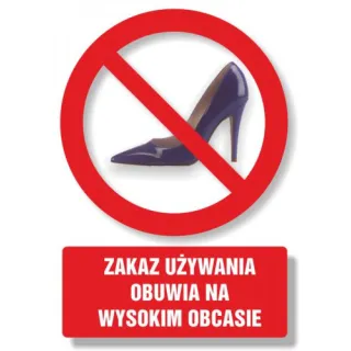 Znak Zakaz używania obuwia na wysokim obcasie (PC105)