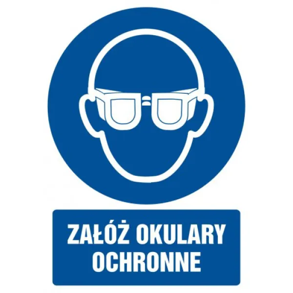 Znak Załóż okulary ochronne na Folii Samoprzylepnej (GL003)